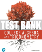 Test Bank For College Algebra and Trigonometry 7th Edition All Chapters