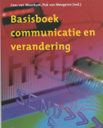 Basisboek communicatie en verandering Samenvatting