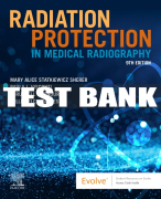 Test Bank For Radiation Protection in Medical Radiography, 9th - 2022 All Chapters
