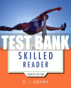 Test Bank For Skilled Reader, The 4th Edition All Chapters