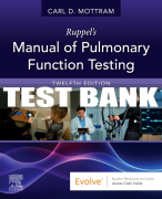 Test Bank For Ruppel's Manual of Pulmonary Function Testing, 12th - 2023 All Chapters
