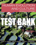Test Bank For Human Evolution and Culture: Highlights of Anthropology 8th Edition All Chapters