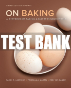 Test Bank For On Baking: A Textbook of Baking and Pastry Fundamentals 3rd Edition All Chapters
