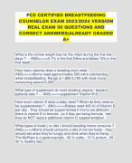 PCE CERTIFIED BREASTFEEDING COUNSELOR EXAM 2023/2024 VERSION REAL EXAM 90 QUESTIONS AND CORRECT ANSWERS|ALREADY GRADED A+ 