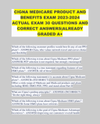 CIGNA MEDICARE PRODUCT AND BENEFITS EXAM 2023-2024 ACTUAL EXAM 30 QUESTIONS AND CORRECT ANSWERS|ALREADY GRADED A