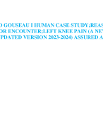 TOD GOUSEAU I HUMAN CASE STUDY UPDATED 2023-2024 REASON FOR ENCOUNTER;LEFT KNEE PAIN ASSURED A+	 