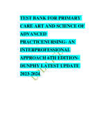 TEST BANK FOR PRIMARY CARE ART AND SCIENCE OF ADVANCED PRACTICENURSING- AN INTERPROFESSIONAL APPROACH 6TH EDITION- DUNPHY LATEST UPDATE 2023-2024