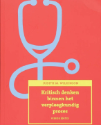Kritisch denken binnen het verpleegkundig proces Samenvatting 
