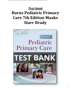 Test Bank Burns Pediatric Primary Care 7th Edition Maaks Starr Brady All Chapters (1-46)|  A+ ULTIMATE GUIDE