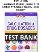Test Bank For Calculation of Drug Dosages 11th Edition by Sheila J. Ogden, Linda Fluharty All Chapters (1-19) | A+ ULTIMATE GUIDE 