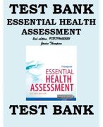 TEST BANK ESSENTIAL HEALTH ASSESSMENT 2nd edition,  Janice Thompson Test Bank for Essential Health Assessment 2nd Edition, Thompson