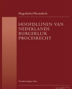 Hoofdlijnen van Nederlands burgerlijk procesrecht Samenvatting 