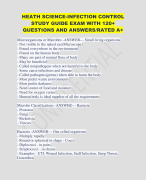 HEATH SCIENCE-INFECTION CONTROL  STUDY GUIDE EXAM WITH 120+  QUESTIONS AND ANSWERS/RATED A+