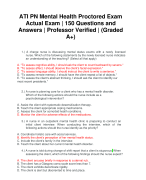 ATI PN Mental Health Proctored Exam Actual Exam | 150 Questions and Answers | Professor Verified | (Graded A+)