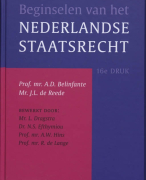 Beginselen van het Nederlands staatsrecht Samenvatting 