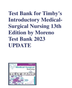Test Bank for Timby's  Introductory MedicalSurgical Nursing 13th  Edition by Moreno  Test Bank 2023  UPDATE