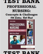 TEST BANK PROFESSIONAL NURSING: CONCEPTS & CHALLENGES 10TH EDITION, BETH BLACK | All Chapters 2024