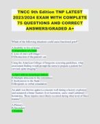 TNCC 9th Edition TNP LATEST 2023/2024 EXAM WITH COMPLETE 75 QUESTIONS AND CORRECT ANSWERS/GRADED A+ 