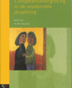 Competentievergroting in de residentiële jeugdzorg HBO Samenvatting 