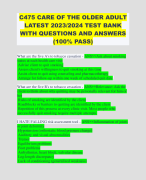 C475 CARE OF THE OLDER ADULT LATEST 2023/2024 TEST BANK WITH QUESTIONS AND ANSWERS (100% PASS) 