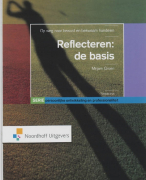 Persoonlijke ontwikkeling en professionaliteit Reflecteren: de basis Samenvatting 