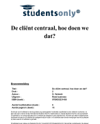 De cliënt centraal, hoe doen we dat? Samenvatting 