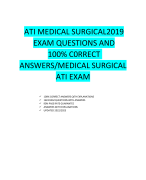 ATI MEDICAL SURGICAL2019 EXAM QUESTIONS AND 100% C0RRECT ANSWERS/MEDICAL SURGICAL ATI EXAM