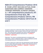 NGN ATI Comprehensive Predictor 2019  A EXAM LATEST 2023-2024 ACTUAL EXAM  QUESTIONS AND CORRECT ANSWERS  (VERIFIED ANSWERS) |ALREADY GRADED  A+/// ATI comprehensive practice B, ATI  Comprehensive Final Quiz, RN  Comprehensive Predictor 2019 A, RN  Comprehensive Predictor 2019 Form B  and C