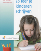 Zo leer je kinderen schrijven Samenvatting 