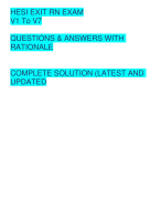 HESI EXIT RN EXAM V1 To V7  QUESTIONS & ANSWERS WITH RATIONALE