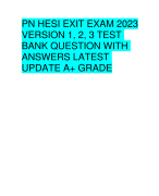 PN HESI EXIT EXAM 2023 VERSION 1, 2, 3 TEST BANK QUESTION WITH ANSWERS LATEST  UPDATEA+ GRADE