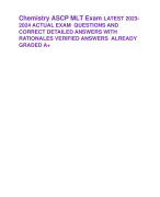 Chemistry ASCP MLT Exam LATEST 2023- 2024 ACTUAL EXAM QUESTIONS AND CORRECT DETAILED ANSWERS WITH RATIONALES VERIFIED ANSWERS ALREADY GRADED A+