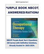 NBCOT Purple Book Test 2 Questions (50 terms) with Definitive Solutions, Already Graded A+ 2023-2024.