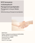 NCOI herexamen Managementvaardigheden  - Management in Zorg en Welzijn - reflectieverslag op managementvaardigheden - Nov. 2023 cijfer 8