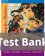 Principles of Pediatric Nursing Caring for Children 7th Edition Test Bank