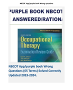 NBCOT App/purple book Wrong Questions (65 Terms) Solved Correctly Updated 2023-2024.  
