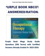 Purple Book Mega Study Guide Questions (936 Terms) with Certified Answers Already Graded A+ 2023-2024. 