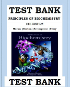 TEST BANK  PRINCIPLES OF BIOCHEMISTRY, 5TH EDITION, MORAN, HORTON, SCRIMGEOUR, PERRY Principles of Biochemistry, 5th Edition Test Bank 