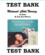 MATERNAL-CHILD NURSING, 6TH EDITION TEST BANK, Emily Slone McKinney & Susan R. James & Sharon Smith Murray & Kristine Nelson & Jean Ashwill