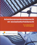 Arbeidsovereenkomstenrecht en sociaalzekerheidsrecht Samenvatting 