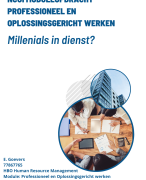Geslaagde NCOI moduleopdracht Professioneel en Oplossingsgericht werken - Stelling verdedigen aannemen Millenials - cijfer 8