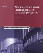 Mensenrechten vanuit internationaal en nationaal perspectief Samenvatting 