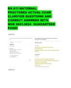 RN ATI MATERNAL PROCTORED ACTUAL EXAM CLARIFIED QUESTIONS AND CORRECT ANSWERS WITH NGN 2023-2024  GUARANTEED PASS!!
