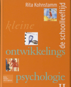 Kleine ontwikkelingspsychologie 2 De schoolleeftijd Samenvatting