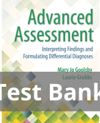Advanced Assessment Interpreting Findings and Formulating Differential Diagnoses 4th Edition Goolsby Test Bank