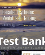 Varcarolis's Canadian Psychiatric Mental Health Nursing 3rd Edition By Sonya Jakubec; Cheryl Pollard Test Bank