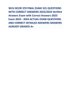 WVU BCOR 370 FINAL EXAM 101 QUESTIONS WITH CORRECT ANSWERS 2023/2024 Verified Answers Exam with Correct Answers 2023 Exam 2023 - 2024 ACTUAL EXAM QUESTIONS AND CORRECT DETAILED ANSWERS ANSWERS ALREADY GRADED A+