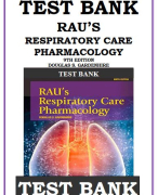 TEST BANK RAU'S RESPIRATORY CARE PHARMACOLOGY 9TH EDITION BY DOUGLAS S. GARDENHIRE Test Bank for Rau’s Respiratory Care Pharmacology 9th Edition Gardenhire