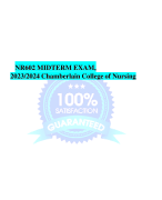 NR602 MIDTERM EXAM,  2023/2024 Chamberlain College of Nursing