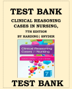 Clinical Reasoning Cases in Nursing 7th Edition Harding Snyder Test Bank